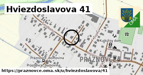 Hviezdoslavova 41, Práznovce