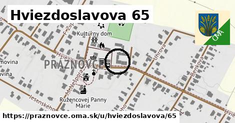 Hviezdoslavova 65, Práznovce