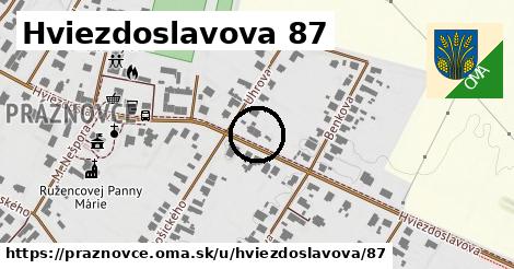 Hviezdoslavova 87, Práznovce