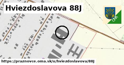 Hviezdoslavova 88J, Práznovce