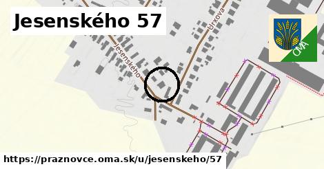 Jesenského 57, Práznovce