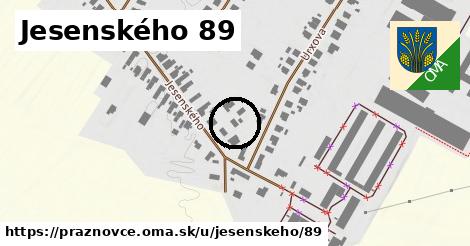 Jesenského 89, Práznovce