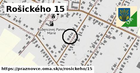 Rošického 15, Práznovce