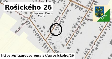 Rošického 26, Práznovce