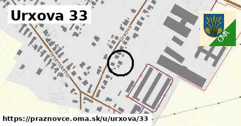 Urxova 33, Práznovce