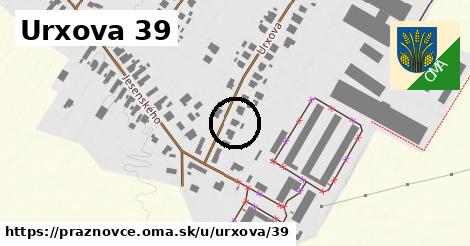 Urxova 39, Práznovce