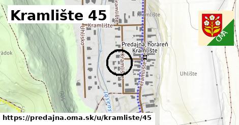 Kramlište 45, Predajná