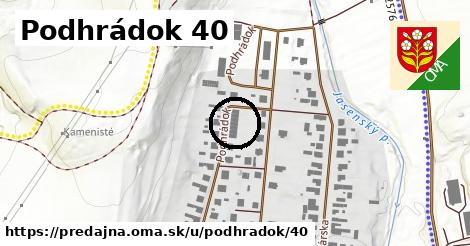 Podhrádok 40, Predajná