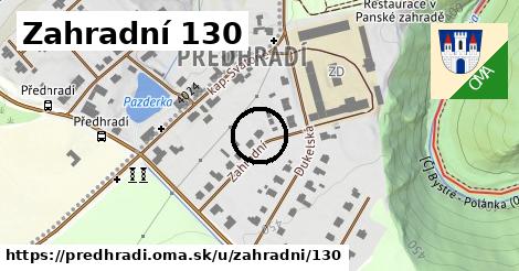 Zahradní 130, Předhradí