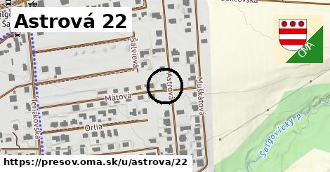 Astrová 22, Prešov