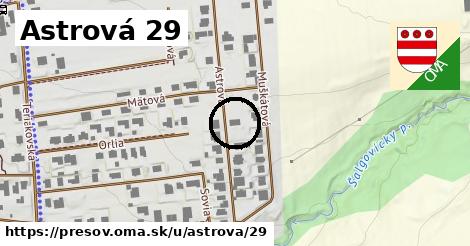 Astrová 29, Prešov