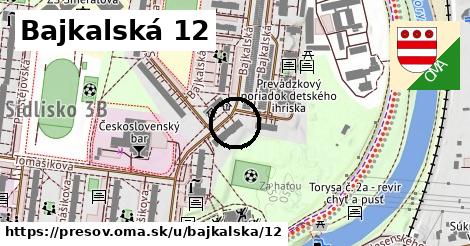 Bajkalská 12, Prešov