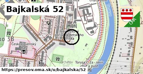 Bajkalská 52, Prešov