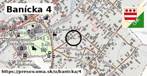 Banícka 4, Prešov