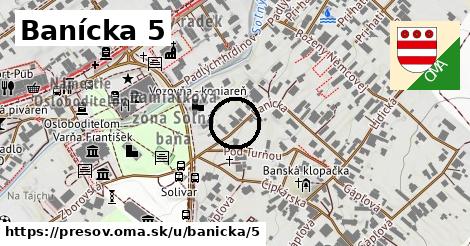 Banícka 5, Prešov