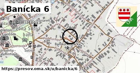 Banícka 6, Prešov