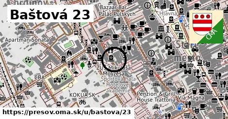 Baštová 23, Prešov