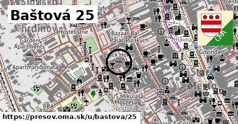 Baštová 25, Prešov