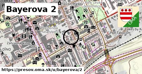 Bayerova 2, Prešov