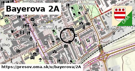 Bayerova 2A, Prešov