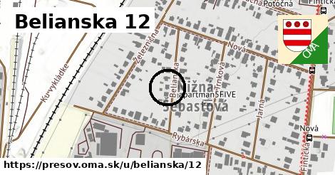 Belianska 12, Prešov