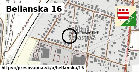 Belianska 16, Prešov