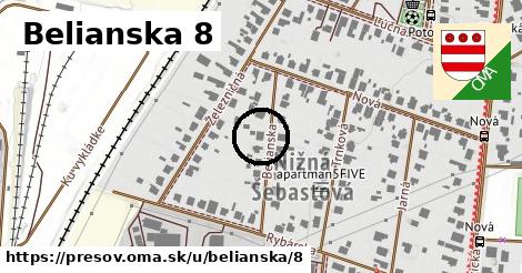 Belianska 8, Prešov