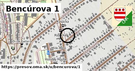 Bencúrova 1, Prešov