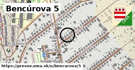 Bencúrova 5, Prešov