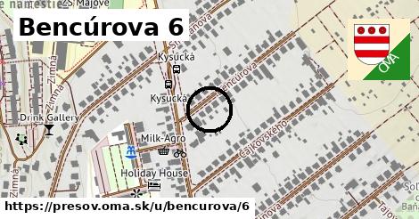 Bencúrova 6, Prešov