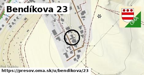 Bendíkova 23, Prešov