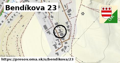 Bendíkova 23, Prešov