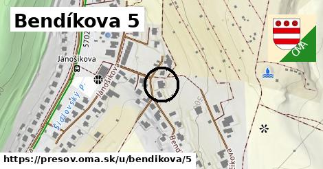 Bendíkova 5, Prešov