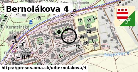 Bernolákova 4, Prešov