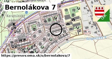 Bernolákova 7, Prešov