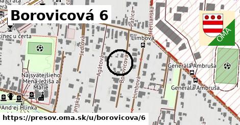 Borovicová 6, Prešov