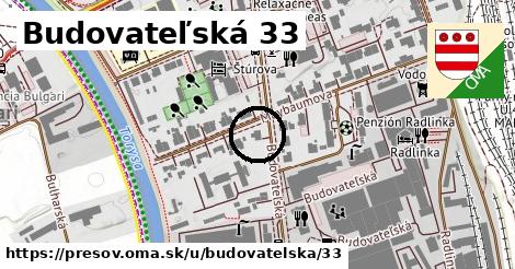 Budovateľská 33, Prešov