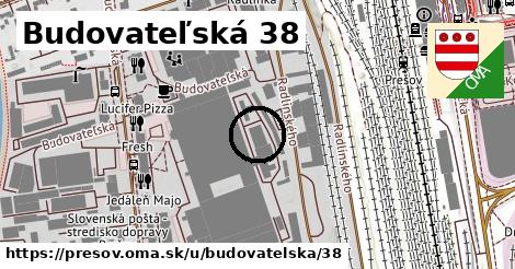 Budovateľská 38, Prešov