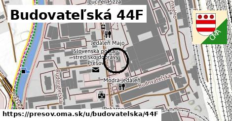 Budovateľská 44F, Prešov