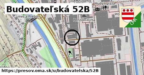 Budovateľská 52B, Prešov