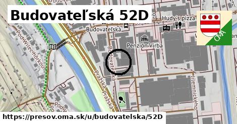 Budovateľská 52D, Prešov