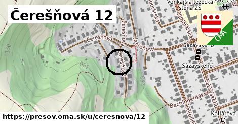 Čerešňová 12, Prešov