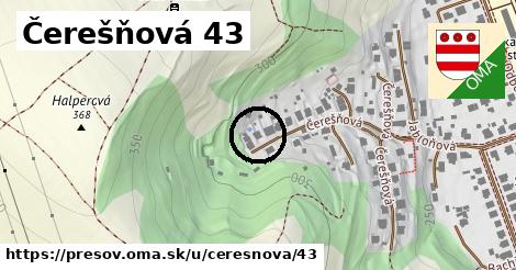 Čerešňová 43, Prešov