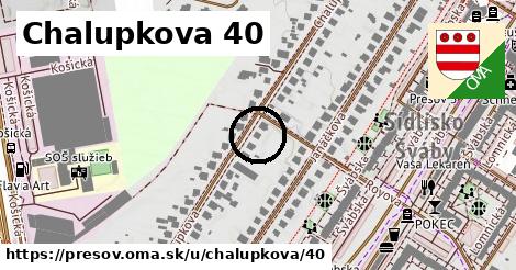 Chalupkova 40, Prešov