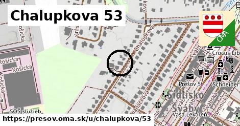 Chalupkova 53, Prešov