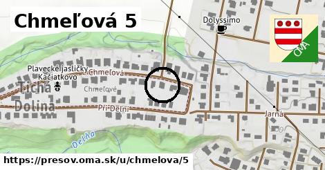 Chmeľová 5, Prešov