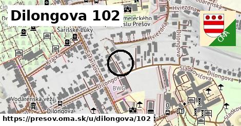 Dilongova 102, Prešov