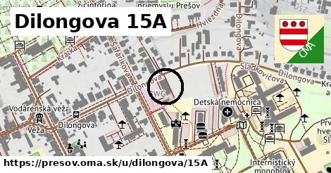 Dilongova 15A, Prešov