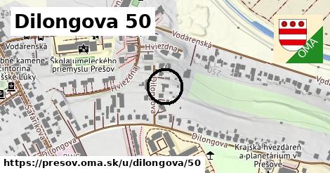 Dilongova 50, Prešov