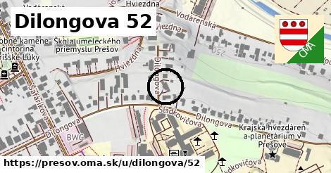 Dilongova 52, Prešov